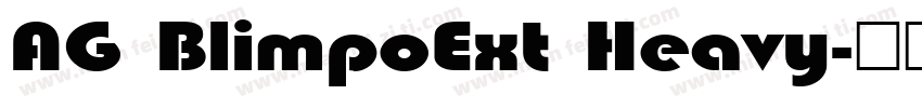 AG BlimpoExt Heavy字体转换